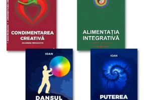 Pachet 4 volume. Condimentarea Creativa, Alimentatia Integrativa, Dansul Energetic, Puterea Cunoasterii - Ioan Prisecaru