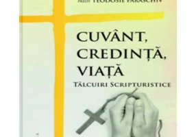 Cuvant, credinta, viata - Mihai Petian