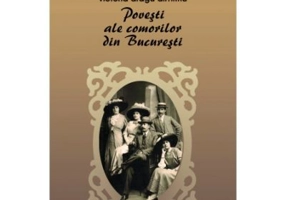 Povesti ale comorilor din Bucuresti - Victoria Dragu-Dimitriu