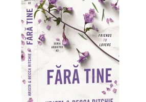 Fara tine. Addicted 2 - Becca Ritchie
