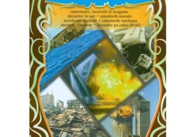 Mari catastrofe care au zguduit lumea ( E. Moraru)