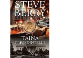 Taina presedintelui - Steve Berry