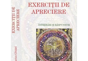 Exercitii de apreciere. Intrebari si raspunsuri - Marius Ghidel