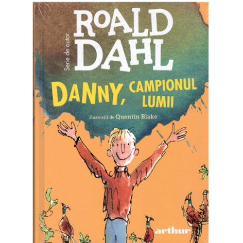 Danny, campionul lumii (format mare) - Roald Dahl