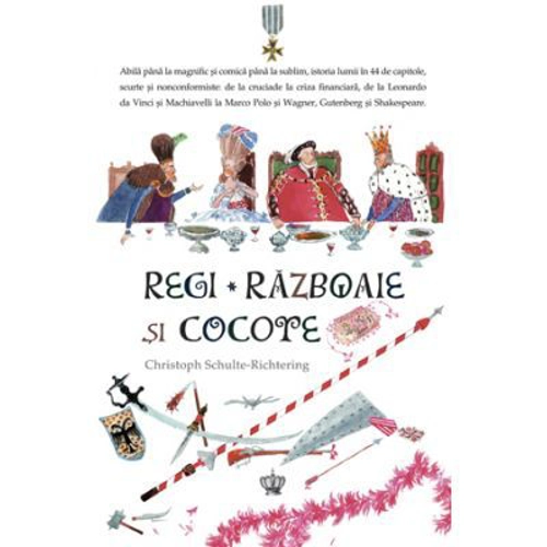 Regi, razboaie si cocote. Colectia noblesse