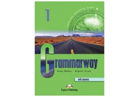 Grammarway 1, Curs de gramatica engleza cu raspunsuri - Jenny Dooley