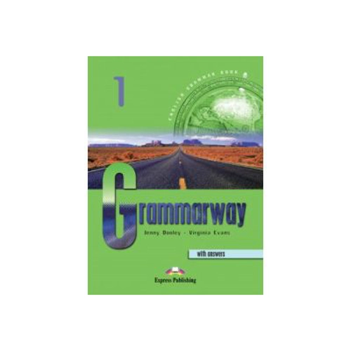 Grammarway 1, Curs de gramatica engleza cu raspunsuri - Jenny Dooley