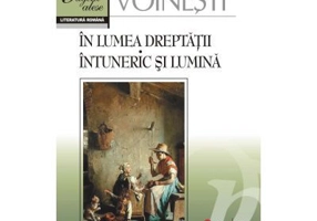 In lumea dreptatii. Intuneric si lumina