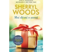 Mai da-mi o sansa - Sherryl Woods