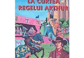 Un yankeu la curtea regelui Arthur. Colectia Piccolino