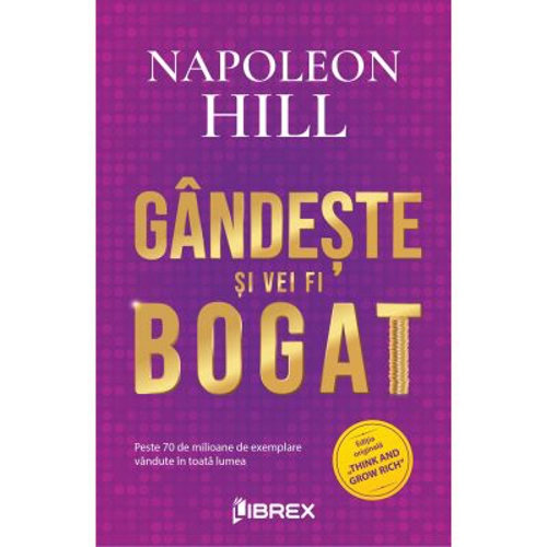 Gandeste si vei fi bogat