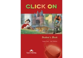 Click On 1, Student Book. Manualul elevului - Virginia Evans