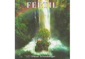 Pamantul fertil (Viktor Schauberger)