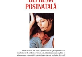 Depresia postnatala - Dr. Sandra L. Wheatley
