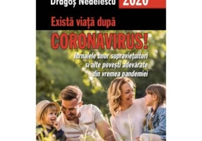 Exista viata dupa Coronavirus!