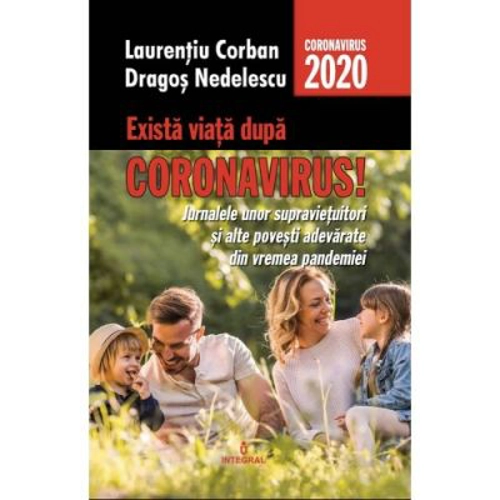 Exista viata dupa Coronavirus!
