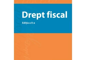 Drept fiscal. Editia 2