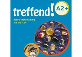 treffend! A2+ - Wortschatztraining Ubungsbuch - Manuela Georgiakaki