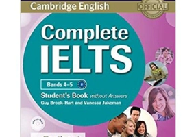 Complete IELTS: Bands 4-5 - Student's Book (without Answers with CD-ROM and Testbank)