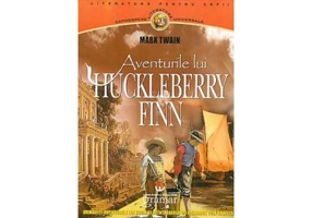 Aventurile lui Huckleberry Finn - Mark Twain