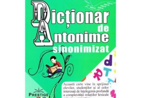 Dictionar de Antonime sinonimizat - Marin Buca, Mariana Cernicova