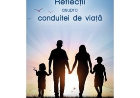 Reflectii asupra conduitei de viata - Alexis Carrel