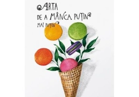 Arta de a manca putin mai putin