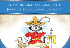 Le maitre-chat ou le chat botte / Jupanul pisoi sau motanul incaltat - Charles Perrault