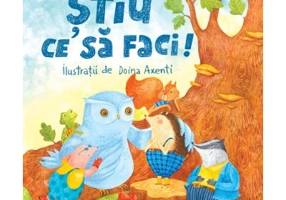 Stiu ce sa faci! - Gabriela Sulea