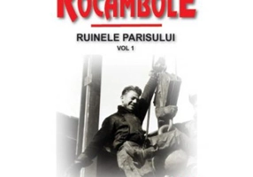 Rocambole 26 Ruinele Parisului 1