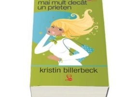 Mai mult decat un prieten - Kristin Billerbeck