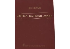 Critica ratiunii avare - Ion Militaru
