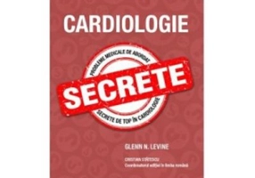 Cardiologie. Secrete (editia a 5-a) - Glenn Levine