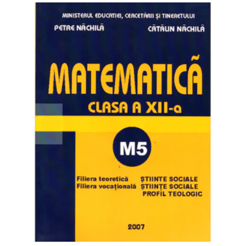 Matematica M5 clasa a 12-a