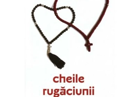 Cheile rugaciunii launtrice. Editia 2