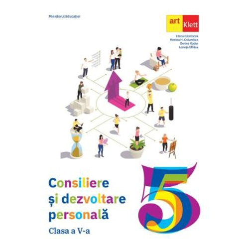 Consiliere si dezvoltare personala. Manual pentru clasa a 5-a - Elena Carstocea