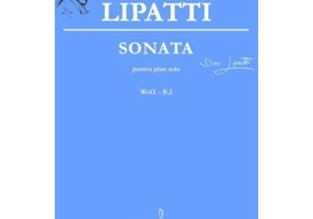 Sonata pentru pian solo - Dinu Lipatti