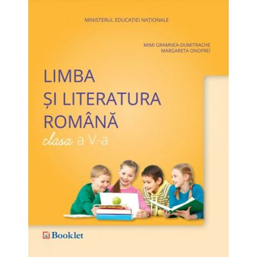 Limba si literatura romana. Manual clasa a 5-a. Contine editia digitala