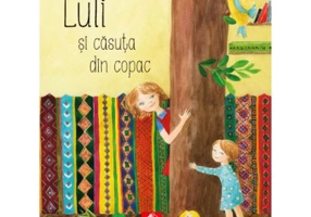 Luli si casuta din copac