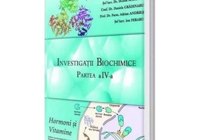 Investigatii biochimice. Partea a 4-a, hormoni si vitamine
