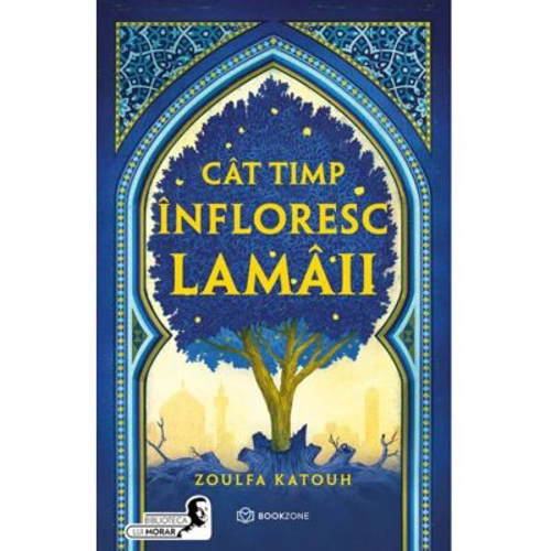 Cat timp infloresc lamaii - Zoulfa Katouh