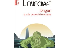 Dagon si alte povestiri macabre - H. P. Lovecraft