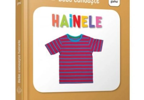 Hainele. Bebe Cunoaste