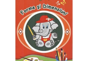 Forme si dimensiuni 4 ani+
