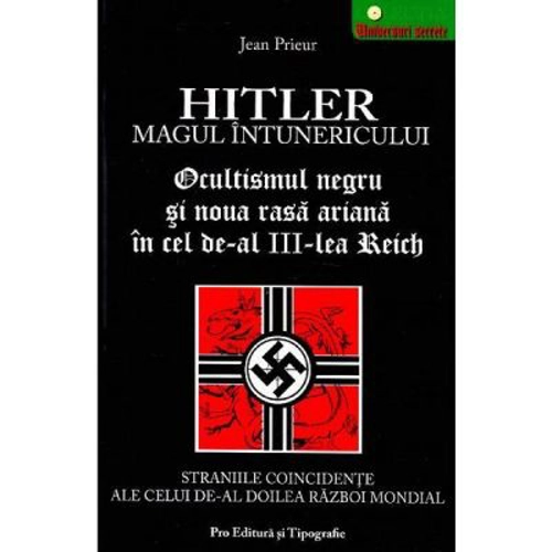 Hitler, magul intunericului