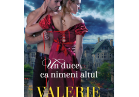 Un duce ca nimeni altul - Valerie Bowman