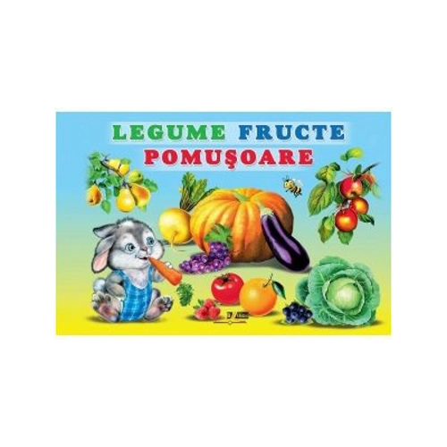 Legume. Fructe. Pomusoare - Titus Stirbu