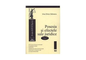 Posesia si efectele sale juridice