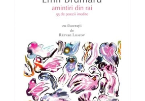 Amintiri din rai. 55 de poezii inedite