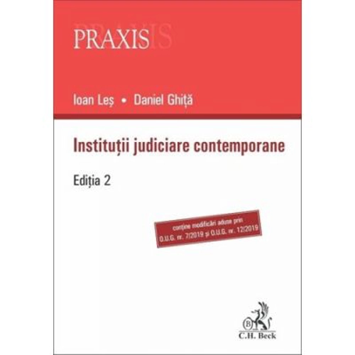 Institutii judiciare contemporane - editia a 2-a
